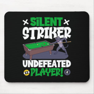 Stille Streiker - Billard und Katze Mousepad