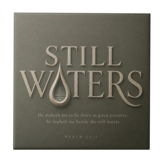 STILLE WASSER | PSALM 23:2 | FLIESE (Vorderseite)