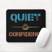 Stille Zuversicht Mousepad (Mit Mouse)