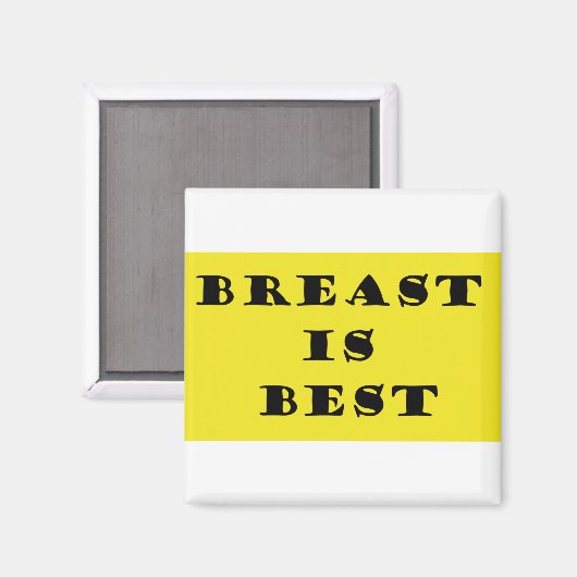 Stillen ist am besten magnet (Vorderseite/Rückseite)