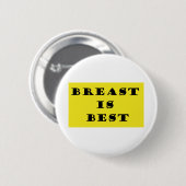 Stillen ist das Beste Button (Vorne & Hinten)