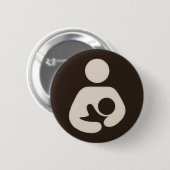 Stillendes Symbol Pinback Brown Button (Vorne & Hinten)