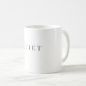 Stiller Becher – Minimalistisches Typografie-Desig Kaffeetasse (VorderseiteRechts)