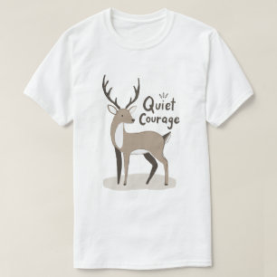Stiller Mut Hirsch T-Shirt