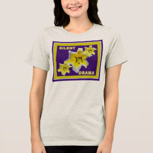 Stilles Drama Lustige Helle Gelbe Lilienblume Tri-Blend Shirt