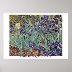 Stillleben mit Iris durch Vincent van Gogh Poster