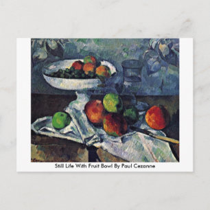 Stillleben mit Obstschale von Paul Cezanne Postkarte