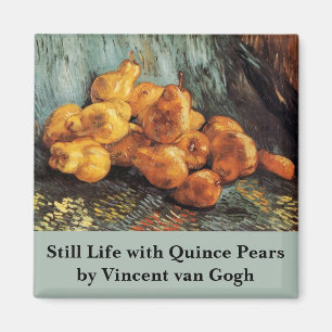 Stillleben mit Quittenbirnen von Vincent van Gogh Magnet