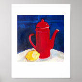 Stillleben mit roter Kaffeekanne und Zitrone Poster (Vorne)