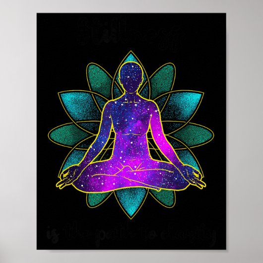 Stillness Is The Path To Clarity Gratitude Motivat Poster (Vorne)