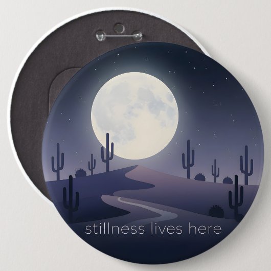 Stillness Lives Here Button (Vorne & Hinten)
