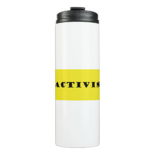 Stillstandsaktivistin Thermosbecher