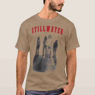 Stillwater Band Film Still Water Freund T-Shirt