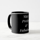 Stilvoll Bleibe hübsche und fabelhafte Tasse (Vorderseite Links)