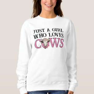 Stilvoll EINFACH EIN MÄDCHEN, DAS LIEBEN COWS West Sweatshirt