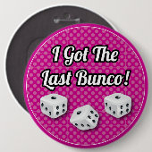 Stilvoll got ich das letzte Bunco! Button (Vorne & Hinten)
