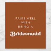 Stilvoll verbrannter orange Bridesmaid-Vorschlag f Weinetikett (Einzelnes Label)