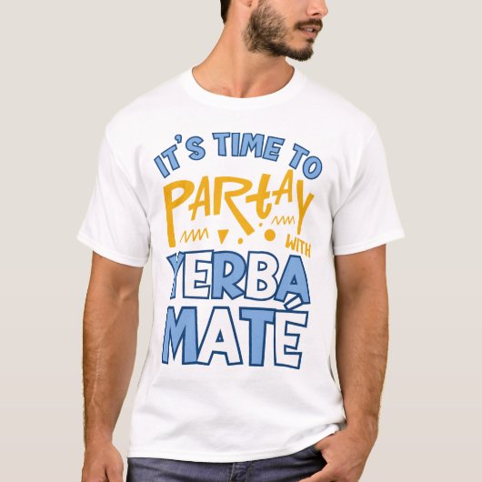 Stilvolle argentinische PARTAIE MIT YERBA MATE T-Shirt (Vorderseite)