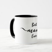 Stilvolle Best Mama Ever Tasse (Vorderseite Links)