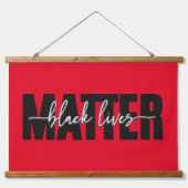 Stilvolle Black Lives Matter Typografie Wandteppich Mit Holzrahmen (Vorne)