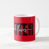 Stilvolle Black Lives Matter Typografy Tasse (VorderseiteRechts)