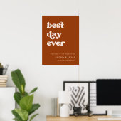 Stilvolle Burnt Orange Best Day Ever Wedding Willk Poster (Heimbüro)