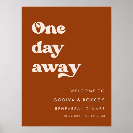 Stilvolle Burnt Orange One Day Away Probe Dinner Poster (Vorne)