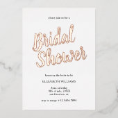 Stilvolle Chic Brautparty Rose Gold Folieneinladung (Vorderseite)