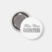 Stilvolle Elegant Godvthers : First Class Godvater Magnet (Vorderseite/Rückseite)