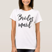 Stilvolle Lettering Brush Typografie | Bridesmaid T-Shirt (Vorderseite)
