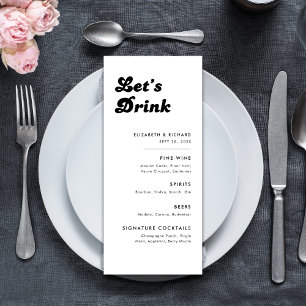 Stilvolle Retro Schwarz-weiß Wedding Let's Drink B Menükarte