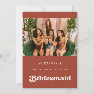 Stilvolle Terracotta Bridesmaid Danke für Ihre Fot Einladung