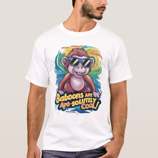 Stilvoller Affe: Baboons sind ape-solut cool T-Shirt (Vorderseite)