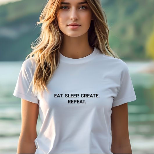 Stilvoller White Eat Sleep Erstellen Sie Wiederhol T-Shirt