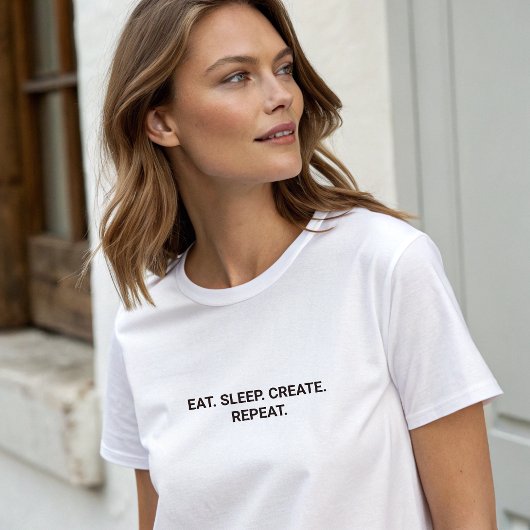 Stilvoller White Eat Sleep Erstellen Sie Wiederhol T-Shirt