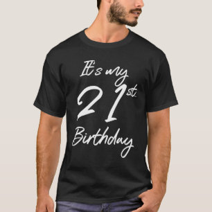 Stilvolles & Geburtstagskleid Es ist mein 21. Gebu T-Shirt