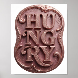 Stilvolles Pink HUNGRY Slogan Design Poster