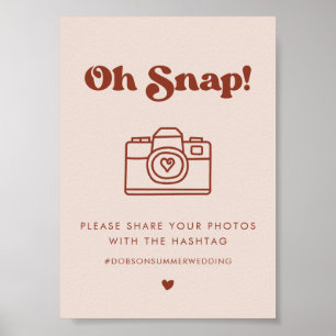 Stilvolles Retro Pink Oh Snap Hochzeitshashtag-Zei Poster