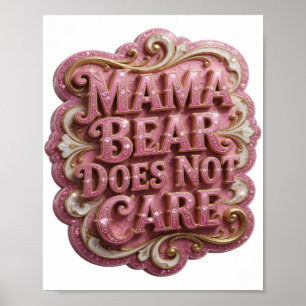 Stilvolles Rosa MAMA-BÄR WEISS NICHTS DAVON Poster