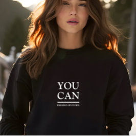 Stilvolles Schwarz Sie können Slogan Sweatshirt