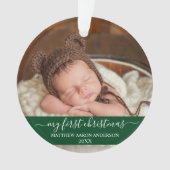 Stilvolles Skript Mein erstes Weihnachtsbaby Green Ornament (Vorderseite)