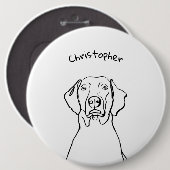 Stilweimaraner: Ihr Text, Ihr Stil Button (Vorne & Hinten)