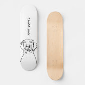 Stilweimaraner: Ihr Text, Ihr Stil Skateboard (Vorderseite)
