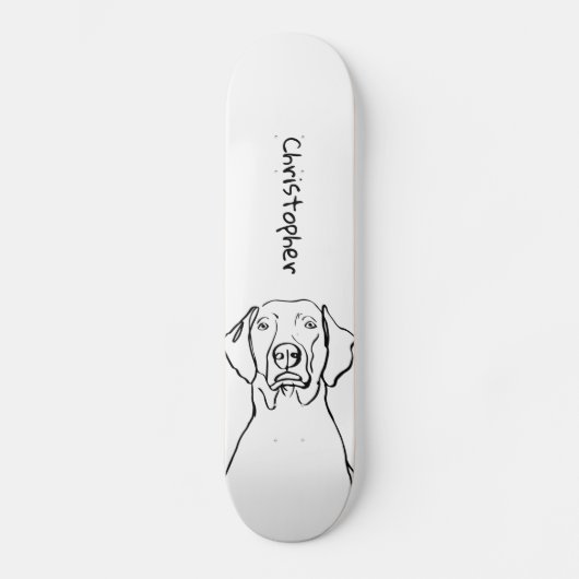 Stilweimaraner: Ihr Text, Ihr Stil Skateboard (Vorderseite)