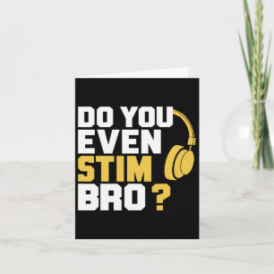Stim dir sogar Bro? Karte