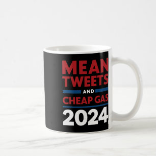 Stimm Mittel Tweets Und Billiges Gas Pro Trump Rep Kaffeetasse