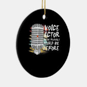 Stimmdarsteller Keramik Ornament (Rechts)