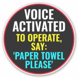 Stimme aktiviert, um das Papier Handtuch zu bedien Aufkleber