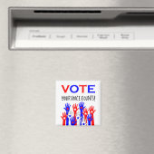 Stimme! Deine Stimme zählt! Patriotische Handstars Magnet (In Situ (Geschirrspüler))