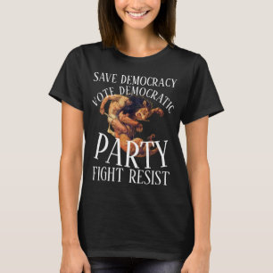 STIMME DEMOKRATISCHE DHS CBP ICE TSA PARTEI KÄMPFE T-Shirt